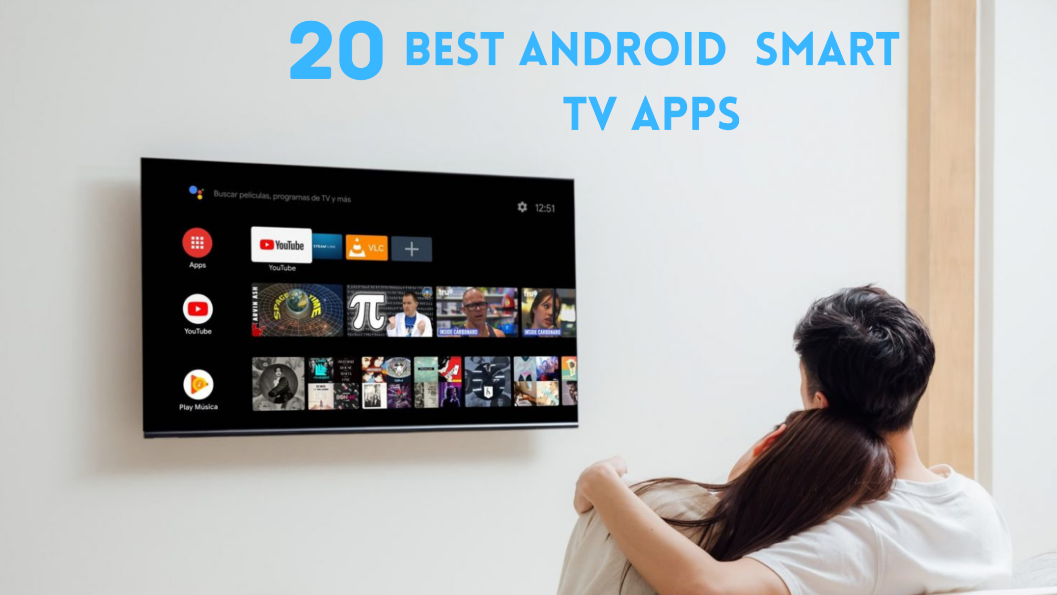 20 Best Android Smart TV Apps You Should Use in 2025 (Free & Paid)