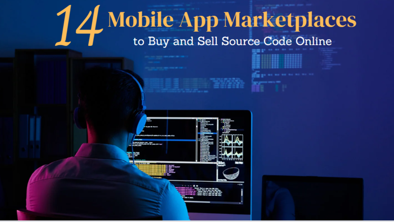 mobile-app-marketplaces-to-buy-and-sell-source-code-online