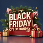 Top Black Friday Cyber Monday Deals